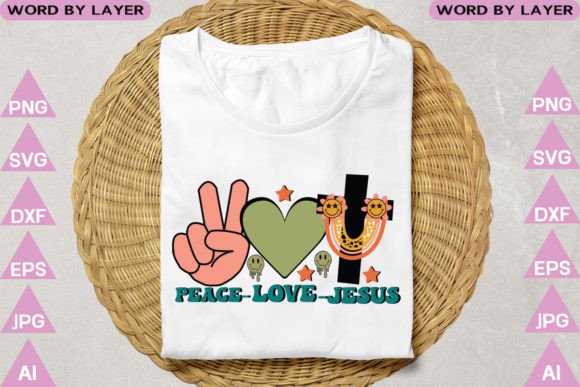 Peace Love Jesus Retro Design for Crafts