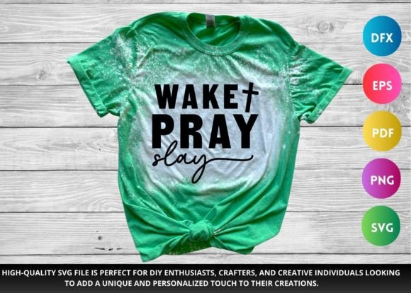 Wake Pray Slay SVG Christian SVG & Crafts
